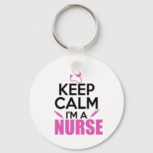 Keep Calm Im A Nurse Keychain