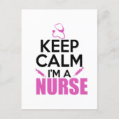 Keep Calm I'm A Nurse Postcard (Front)