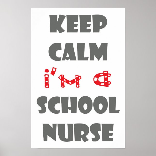 keep calm i'm a school nurse poster (Front)