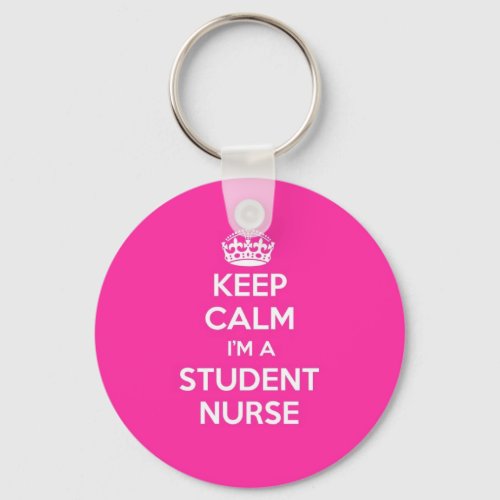 KEEP CALM IM A STUDENT NURSE PINK NURSING GIFT KEYCHAIN