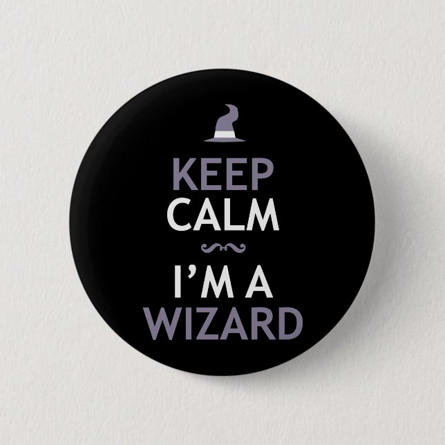 Keep Calm I'm A Wizard Button (Front)