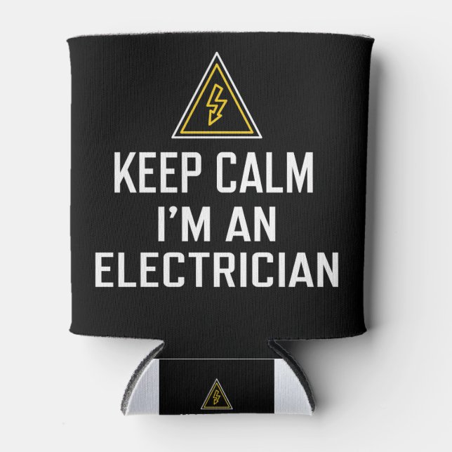 Keep Calm I'm An Electrician Can Cooler (Front)