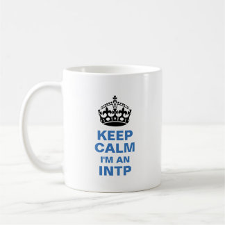 Keep Calm I'm An INTP Coffee Mug