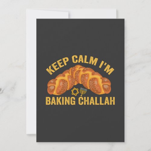 Keep Calm Im Baking Challah Funny Hanukkah  Invitation