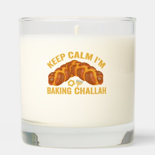 Keep Calm Im Baking Challah Funny Hanukkah  Scented Candle