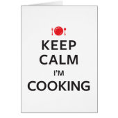 Keep Calm I'm Cooking (Front)