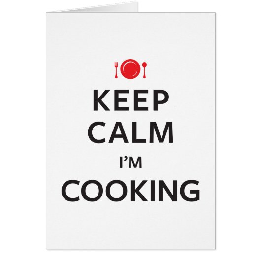 Keep Calm I'm Cooking Cards (Front)