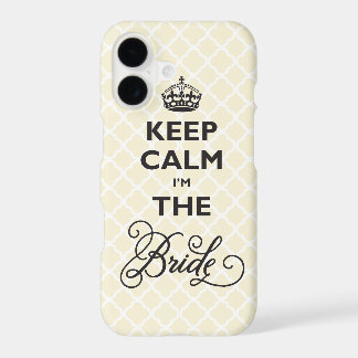 Keep Calm I'm The Bride Stylish Chic Quatrefoil iPhone 17 Case