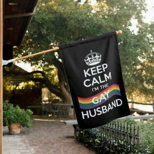 Keep Calm I'm The Gay Husband Wife Dad LGBT Pride  House Flag