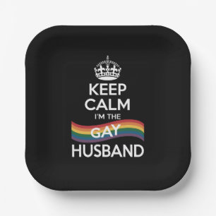 Keep Calm I'm The Gay Husband Wife Dad LGBT Pride Paper Plates