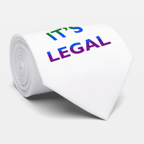 Keep Calm Its Legal Support LGBT Tie