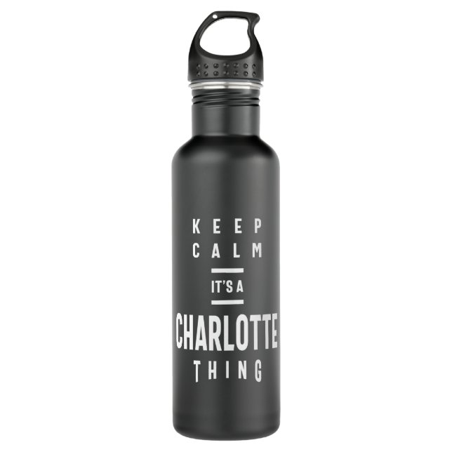 Keep Calm It's a Charlotte Thing Personalized Stainless Steel Water Bottle (Front)