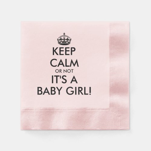 Keep calm its a girl pink baby shower coined napkins