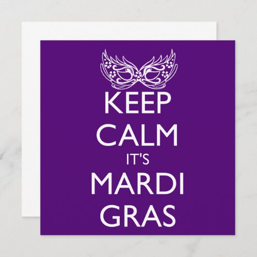 KEEP CALM IT'S MARDI GRAS SEASON (Front/Back)