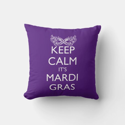 KEEP CALM ITS MARDI GRAS SEASON green purple Throw Pillow