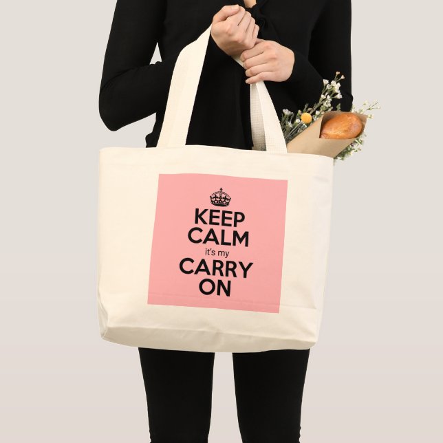 Keep Calm it's my carry on pun funny light pink Large Tote Bag (Front (Product))