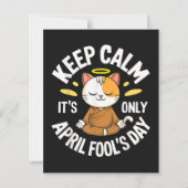 Keep Calm it's only April Fool's Day (Back)