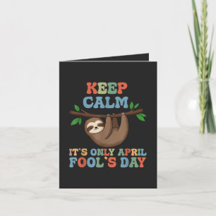 keep calm it's only April fool's day Holiday Card