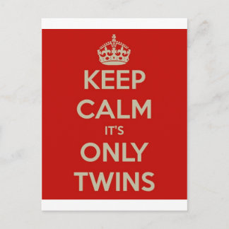 Keep Calm It's Only Twins Postcard