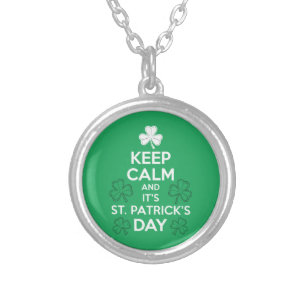 Keep Calm It's St Patricks Day Irish Silver Plated Necklace