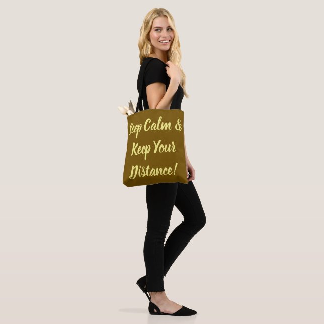 Keep Calm & Keep Your Distance Tote Bag (On Model)