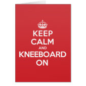 Keep Calm Kneeboard Greeting Note Card (Front)