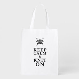 Keep Calm Knit On Crafts Reusable Grocery Bag