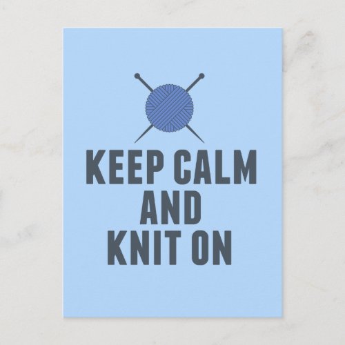 Keep Calm Knit On Funny Knitting Postcard
