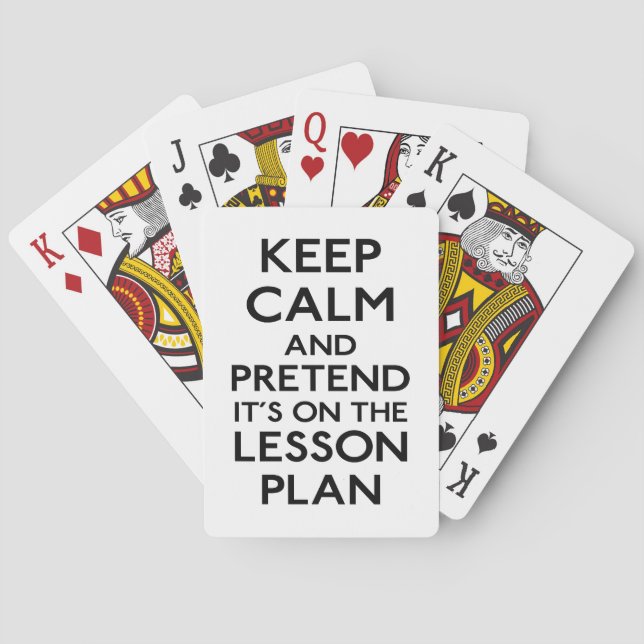 Keep Calm Lesson Plan Poker Cards (Back)