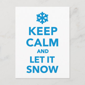 Keep calm let it snow holiday postcard