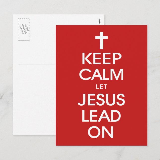 Keep Calm Let Jesus Lead On - Christian Christ God Holiday Postcard (Front/Back)