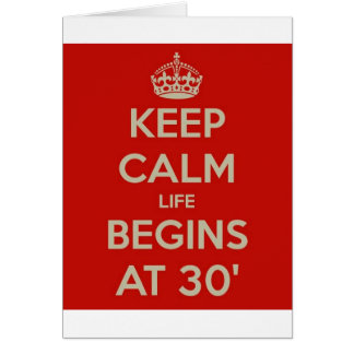 Keep calm life begins at 30 cards