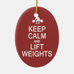 Keep Calm & Lift Weights custom color ornament