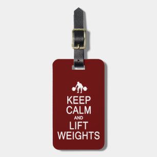 Keep Calm & Lift Weights custom luggage tag