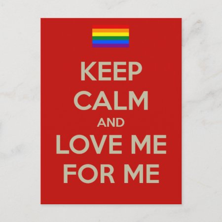 Keep Calm Love Me Postcard
