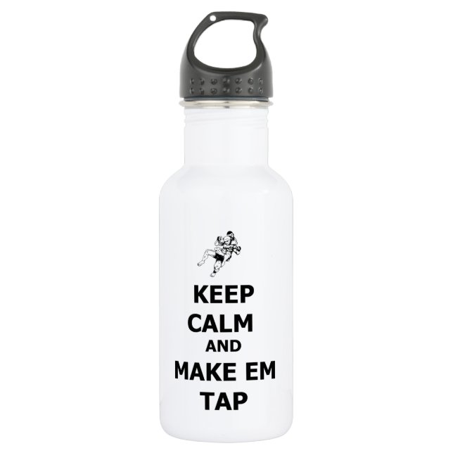 keep calm make em tap stainless steel water bottle (Front)
