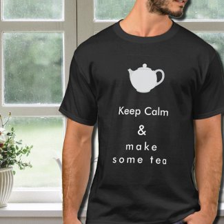 Keep  Calm - make tea no2