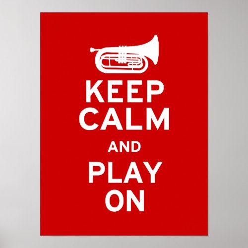 Keep Calm _ Marching Baritone Poster