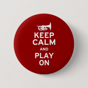 Keep Calm Mellophone Pinback Button