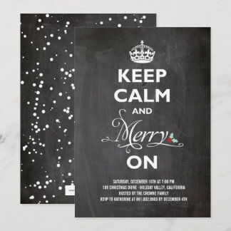Keep Calm Merry On Chalkboard Holiday Party Invite