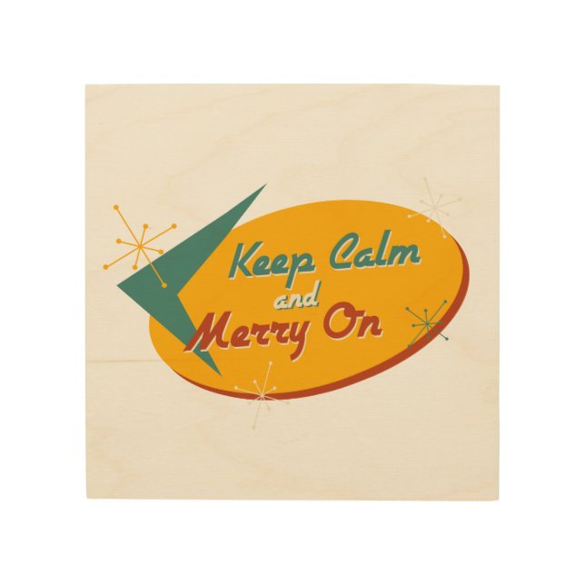 Keep Calm & Merry On Wood Wall Art (Front)