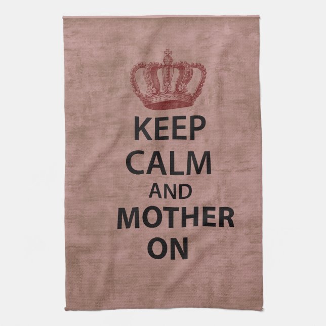 Keep Calm & Mother On Towel (Vertical)