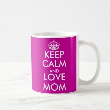 Keep Calm Mug for mom | Mother's Day gift idea