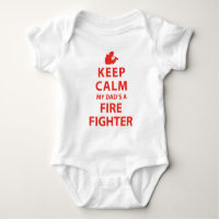 KEEP CALM MY DAD'S A FIREFIGHTER