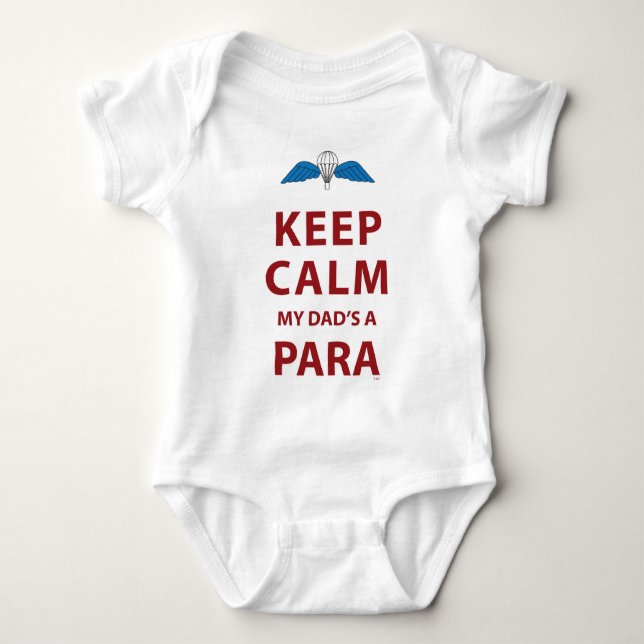 KEEP CALM MY DAD'S  A PARA BABY BODYSUIT (Front)