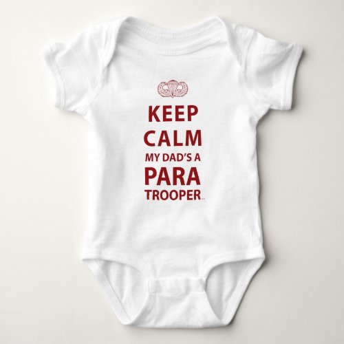 KEEP CALM MY DADS  A PARATROOPER BABY BODYSUIT
