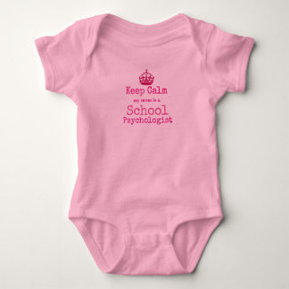 Keep Calm My Mom Is A School Psychologist Bodysuit