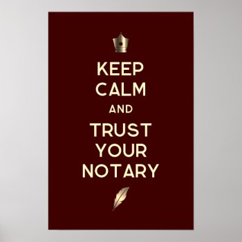 Keep Calm Notary Quote Text Poster by TwoFatCats at Zazzle