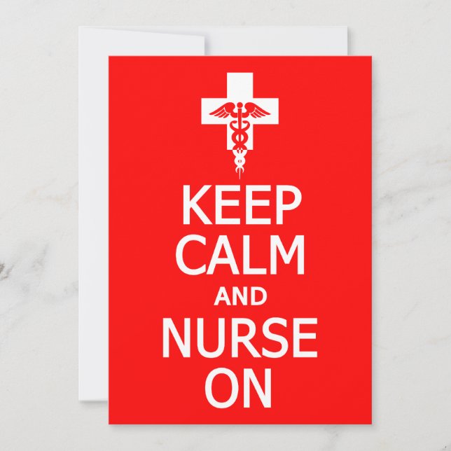 Keep Calm & Nurse On invitation, customize Invitation (Front)