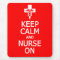 Keep Calm & Nurse On mousepad